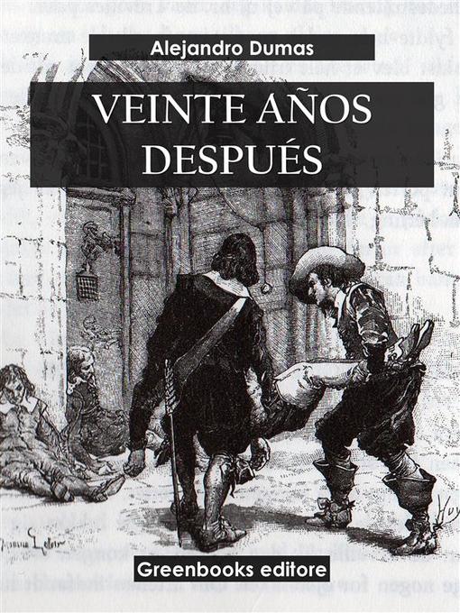 Title details for Veinte años después by Alejandro Dumas - Wait list